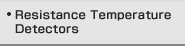 Resistance Temperature Detectors